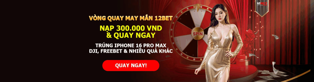Khuyến Mãi 12BET